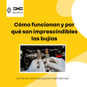 Cómo funcionan y por qué son imprescindibles las bujías